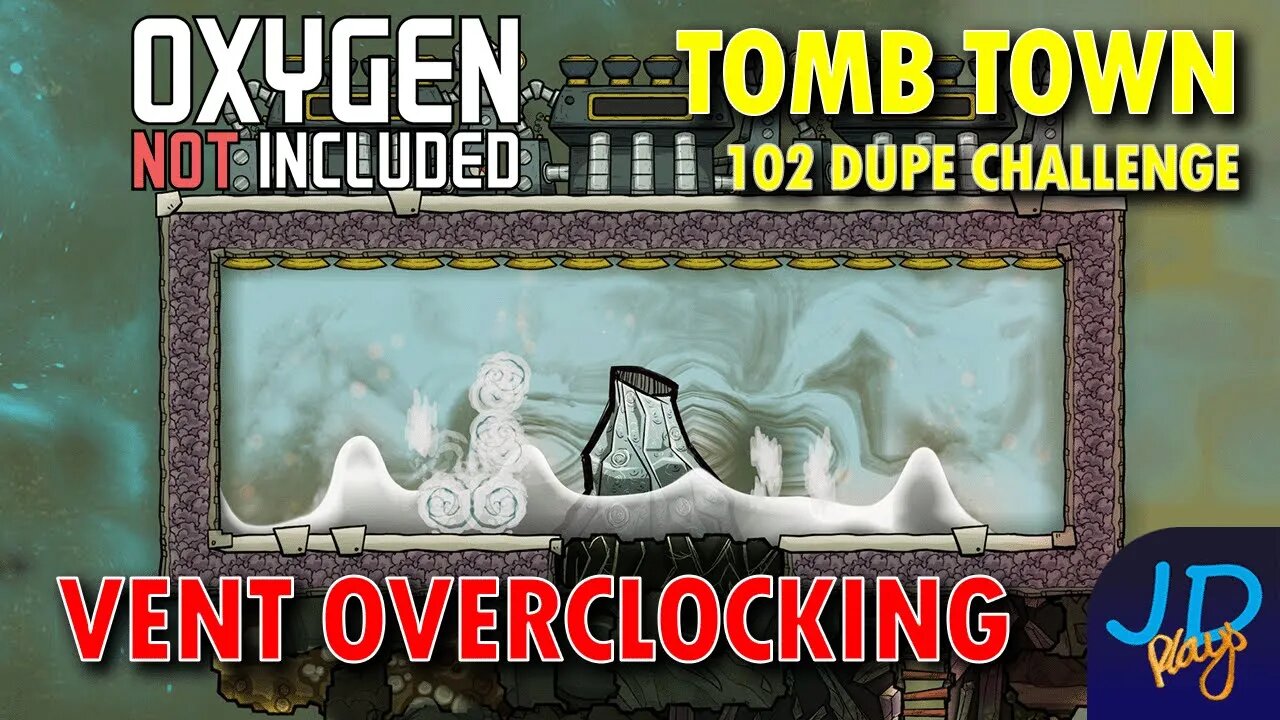 Vent OVERCLOCKING ⚰️ Ep 42 💀 Oxygen Not Included TombTown 🪦 Survival Guide, Challenge