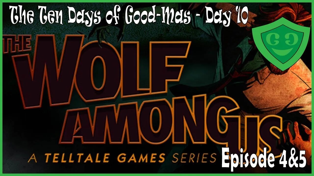 Now We Have To Save Crane? Oof!! | The Wolf Among Us - Episode 4&5 | Good-Mas Finale!!