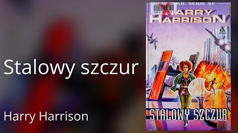 Stalowy szczur, Cykl: Stalowy szczur (tom 1) - Harry Harrison