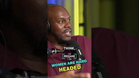 Women are hard headed