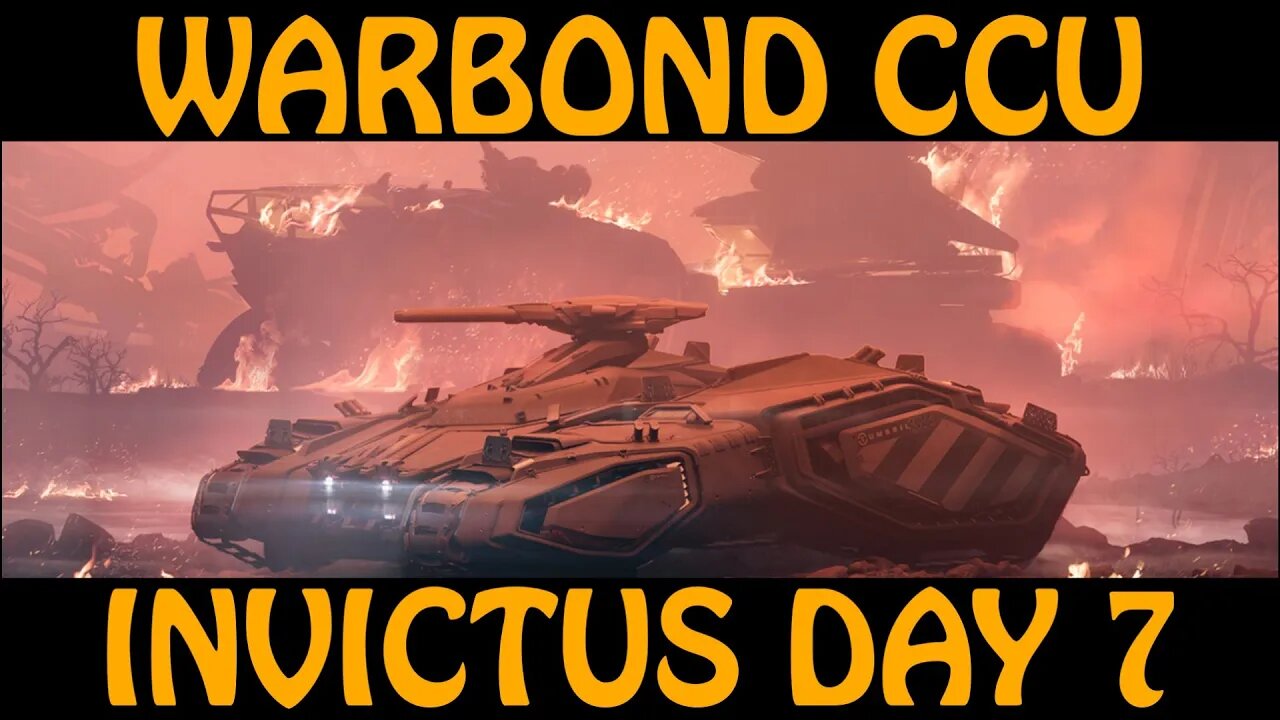 Invictus 2953 - Day 7 Warbond CCUs