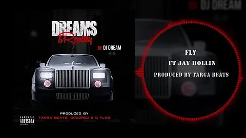 Dj Dream214 ft Jay Hollin - Fly (Dreams To Reality)