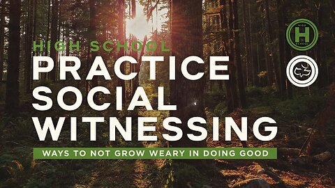 Practice Social Witnessing | Part 3 | Pastor Tyler Hamrick