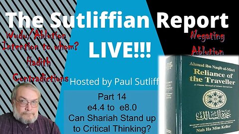 Can Shariah Stand up to Critical Thinking? Part 14 e4.4 to e8.0 