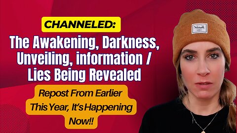 The Awakening, Darkness, Unveiling, information Lies Being Revealed