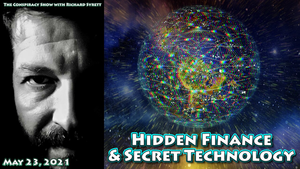 HIDDEN FINANCES AND SECRET TECHNOLOGY with Joseph Farrell