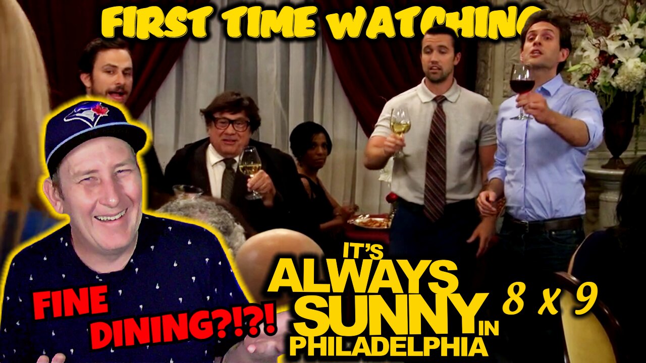 Its Always Sunny In Philadelphia 8x9 "The Gang Dines Out" | Reaction | First Time Watching