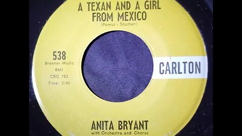 Anita Bryant – A Texan and a Girl From Mexico