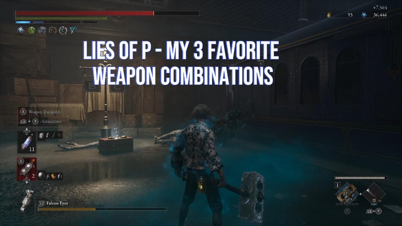 LIES OF P - My 3 favorite weapon combinations