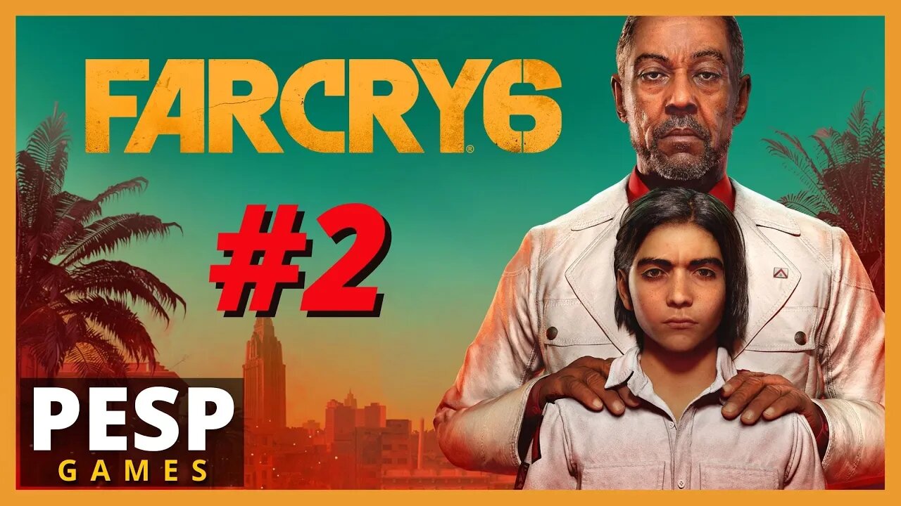 FarCry 6 - Gameplay #2 - Yara