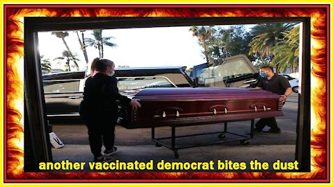 anutter vaccinated democrat bites the dust