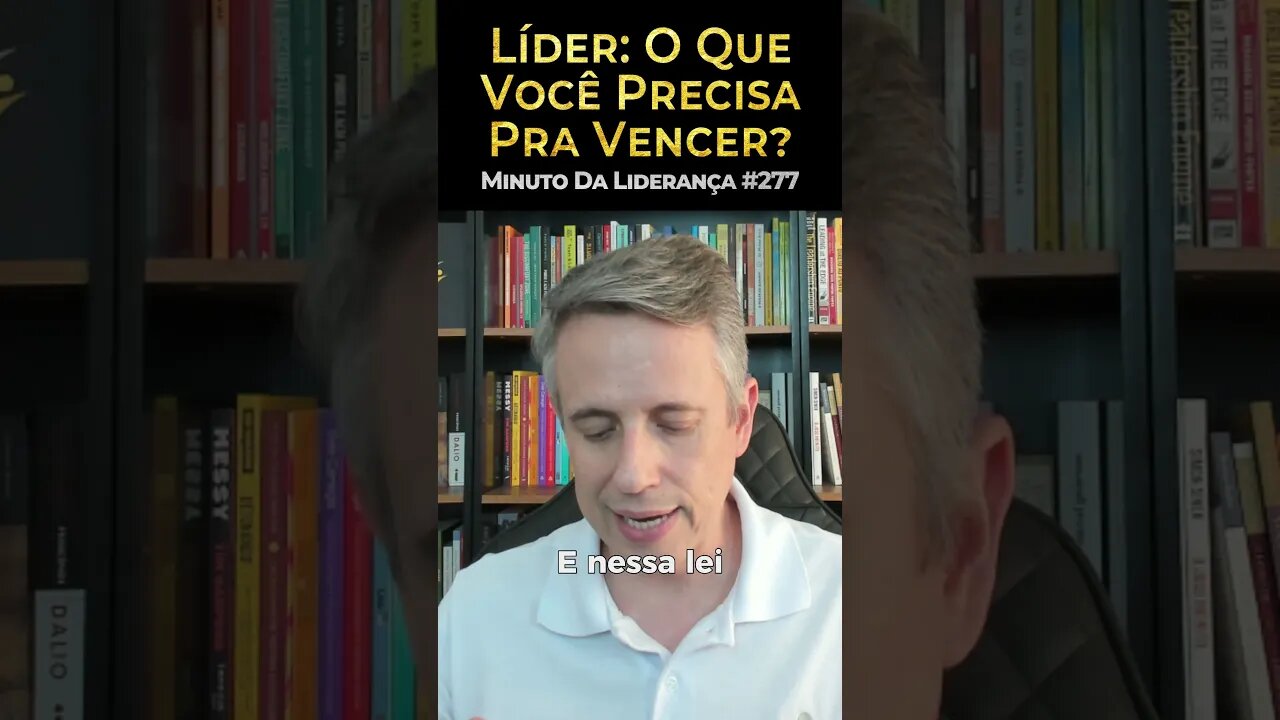 Líder: O Que Você Precisa Pra Vencer? #minutodaliderança 277