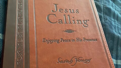 May 9 Jesus calling daily devotions.￼