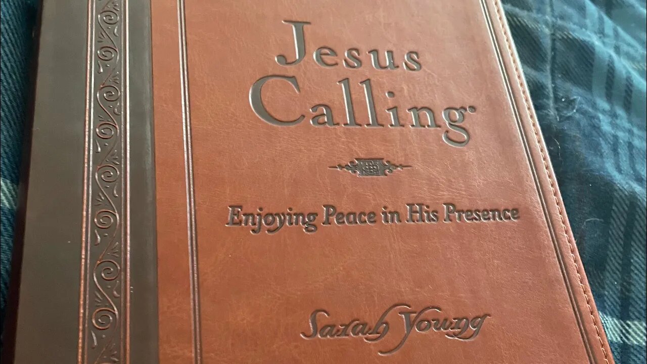 May 9 Jesus calling daily devotions.￼