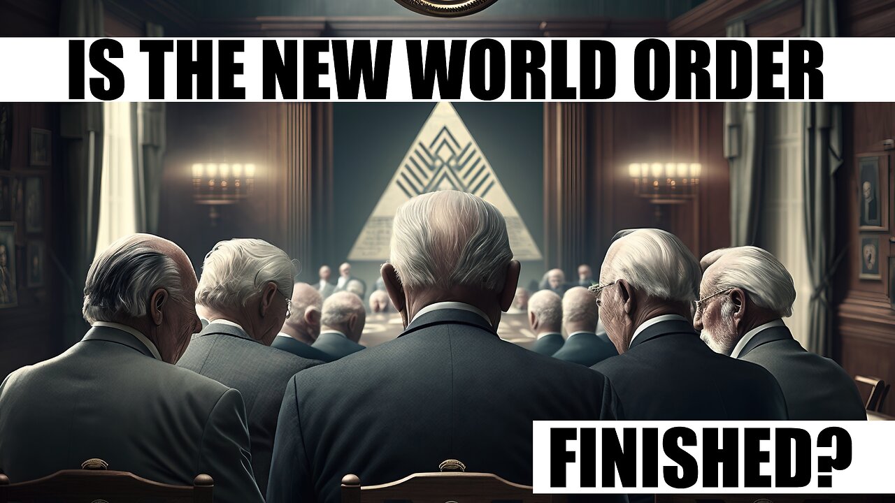 Is The NEW WORLD ORDER Finished?