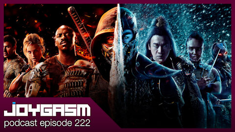 Joygasm Podcast Ep 222: Mortal Kombat Movie Review (2021)