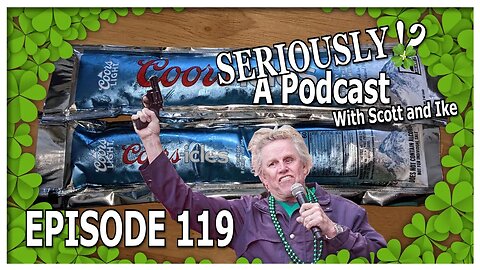 Seriously‽ Paddy's Pubcast: Drinking and Laughing our way through St. Patrick's Day 119