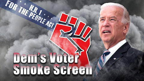 Dem's Voter Smokescreen