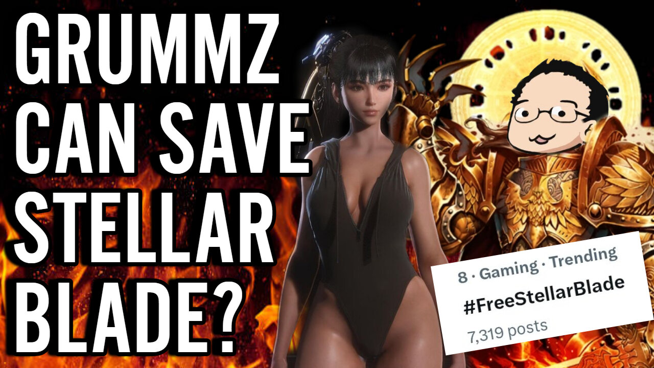 MASSIVE Campaign #FreeStellarBlade Trends On Twitter!! Journalists ATTACK Grummz Over Censorship!