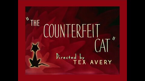 The Counterfeit Cat (1949)