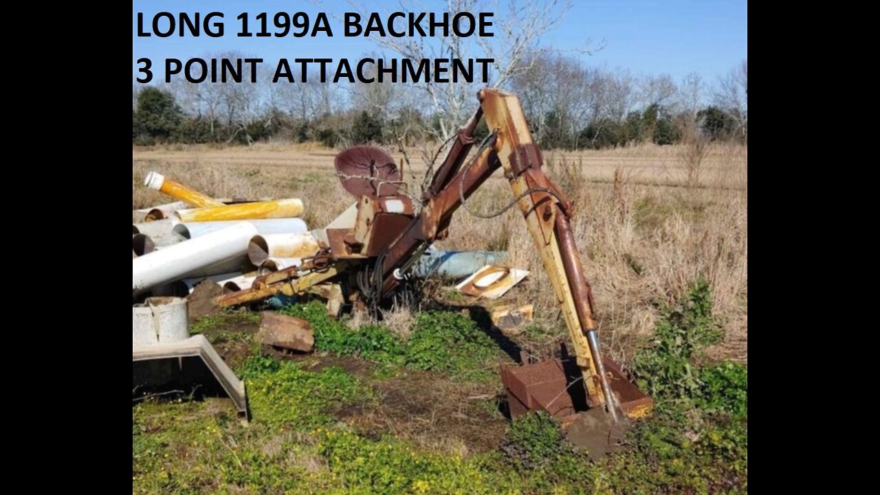 LONG 1199a Backhoe attachment Restoration Part 1
