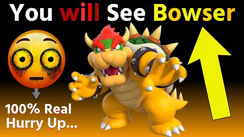 This Video will Make You See BOWSER In Your Room