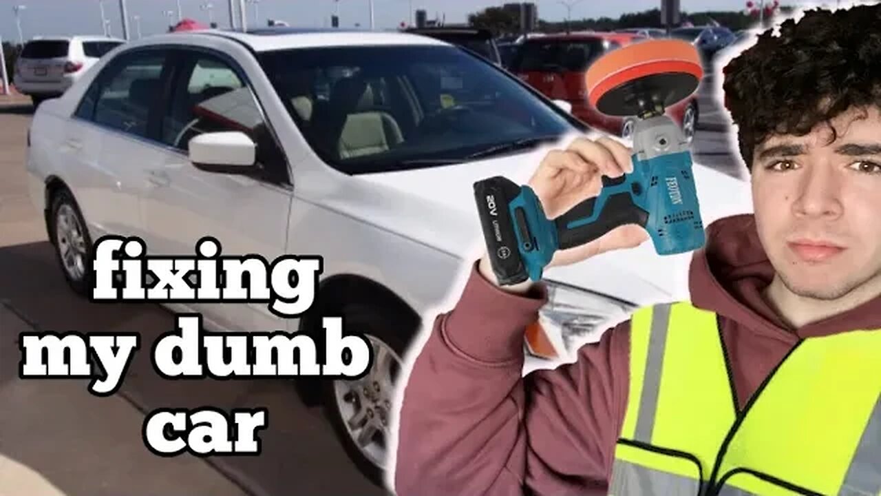 fixing my dumb car
