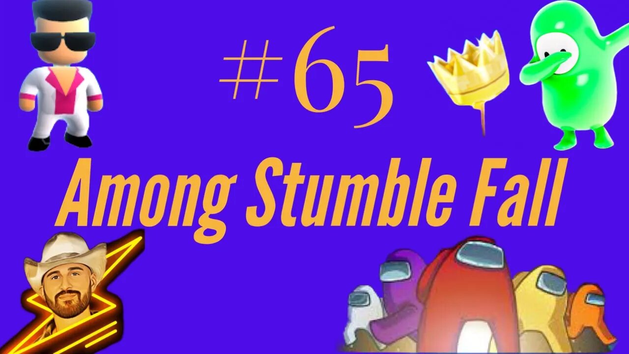 Among Stumble Fall Live Stream- CUSTOMS with Viewers | Session #65