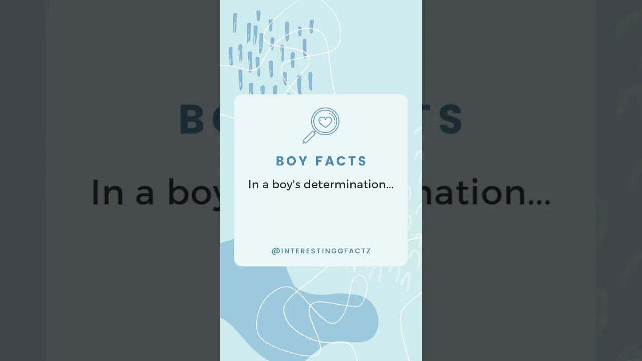 BOY FACTS! In a boy's determination .. #subscribe #shorts #boyfacts