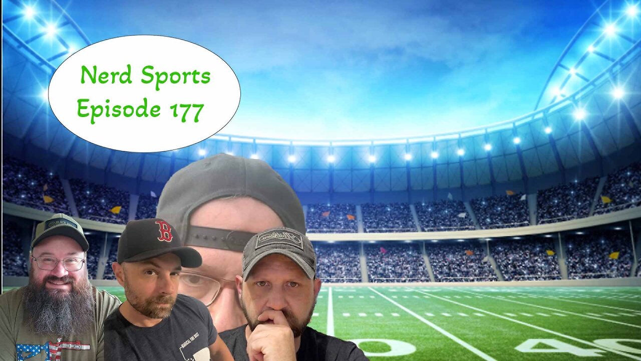 Nerd Sports Episode 177