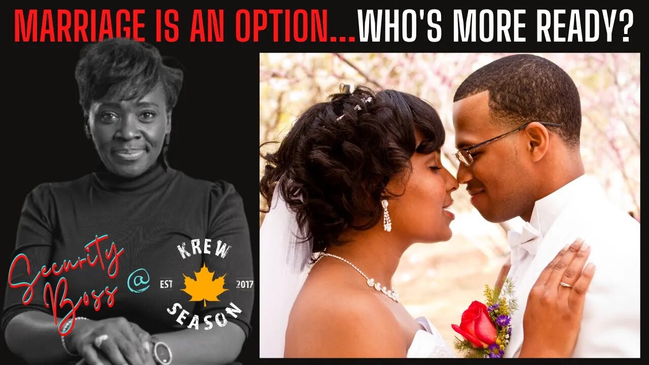 Who's More Ready to be Married Men or Women? This Conversation Started @Krew Season