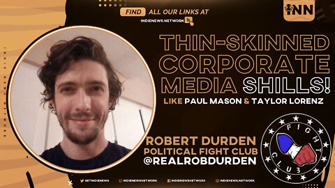 Robert Durden: Elites Play Victim Card, Use to Further Censor Dissent! | Political Fight Club on INN 