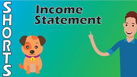 #Shorts: Income Statement