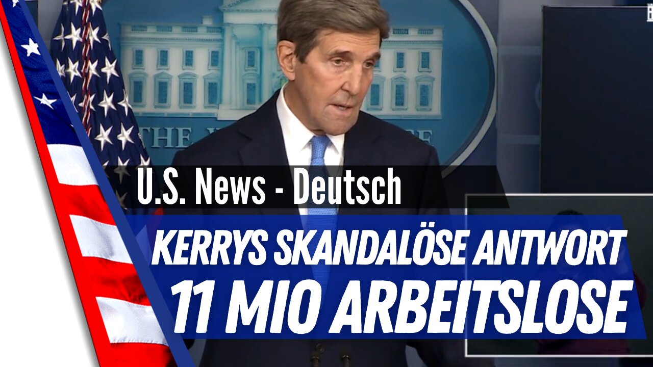 Kerrys skandalöse Antwort auf 11 Millionen Arbeitslose Ölarbeiter