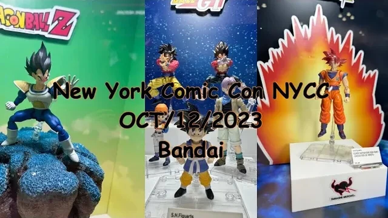 New York Comic Con NYCC Oct/12/2023 – BANDAI展品 S.H.Figuarts - -24000 POWER LEVEL- Vegeta & MORE!!!