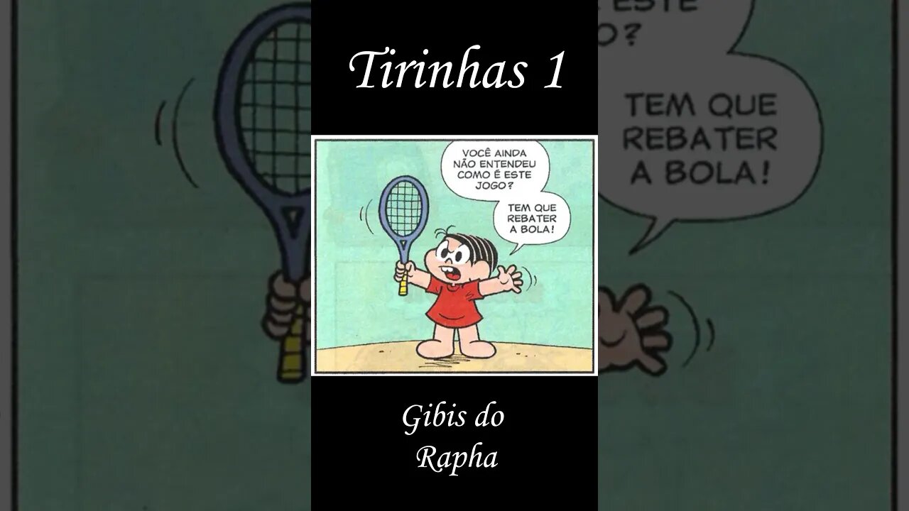 Tirinhas da Turma da Mônica nº 1 - #shorts