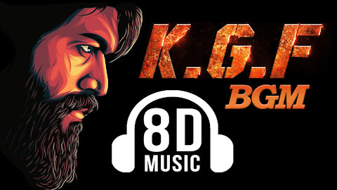 KGF MOVIE BGM [ Background Music ] - 8D Sound Effects