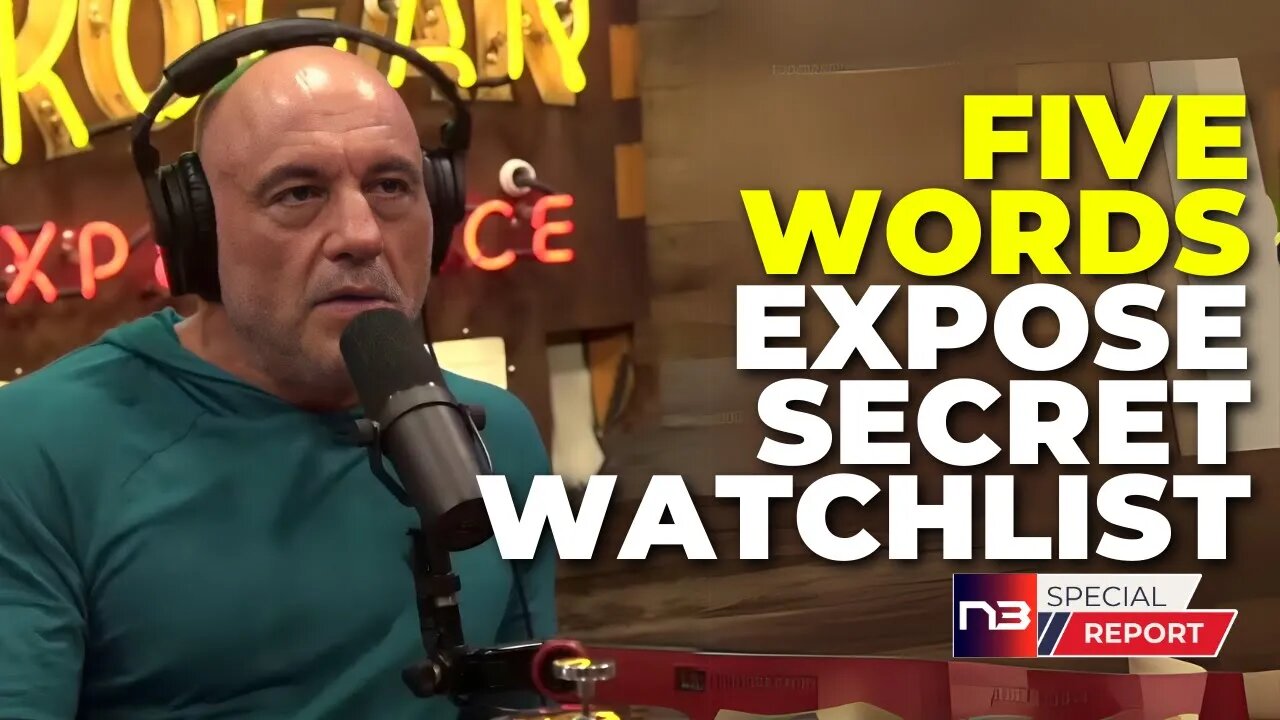 EXPOSED: Rogan Leaks the 5 Words That Put You on the Watch List! Have You Used Them?