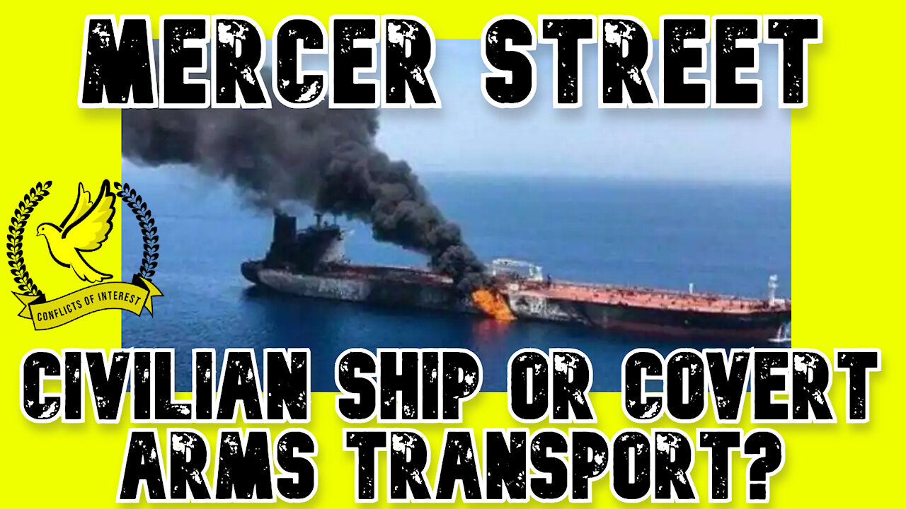 The Mercer Street: Civilian Tanker or Convert Arms Transport?