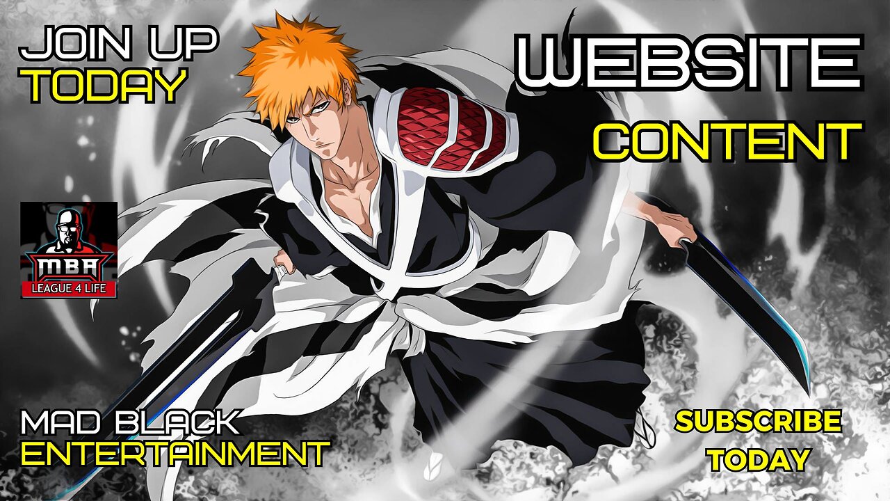 Live Bleach Reaction At 6PM On madblackentertainment.com