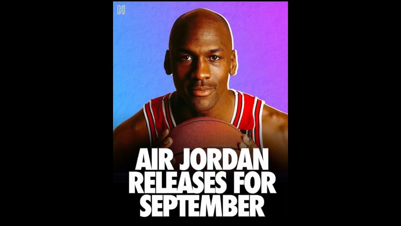 Air Jordan September release dates