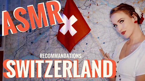 #ASMR 🙌🏾 Soft Talk Where To Go In Switzerland! My Recommendations As Swiss!