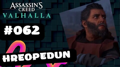 ASSASSIN'S CREED VALHALLA Gameplay 2022 LETs PLAY #062 👉 Hreopedun Köning weichen Reets Rigssögurnar