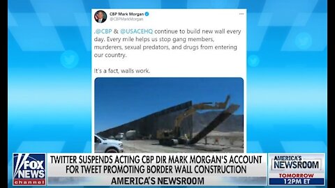 Mark Morgan slams Twitter for suspending his account over tweet on border wall