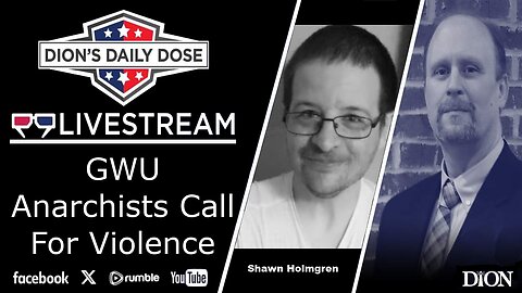 GWU Anarchists Call For Violence