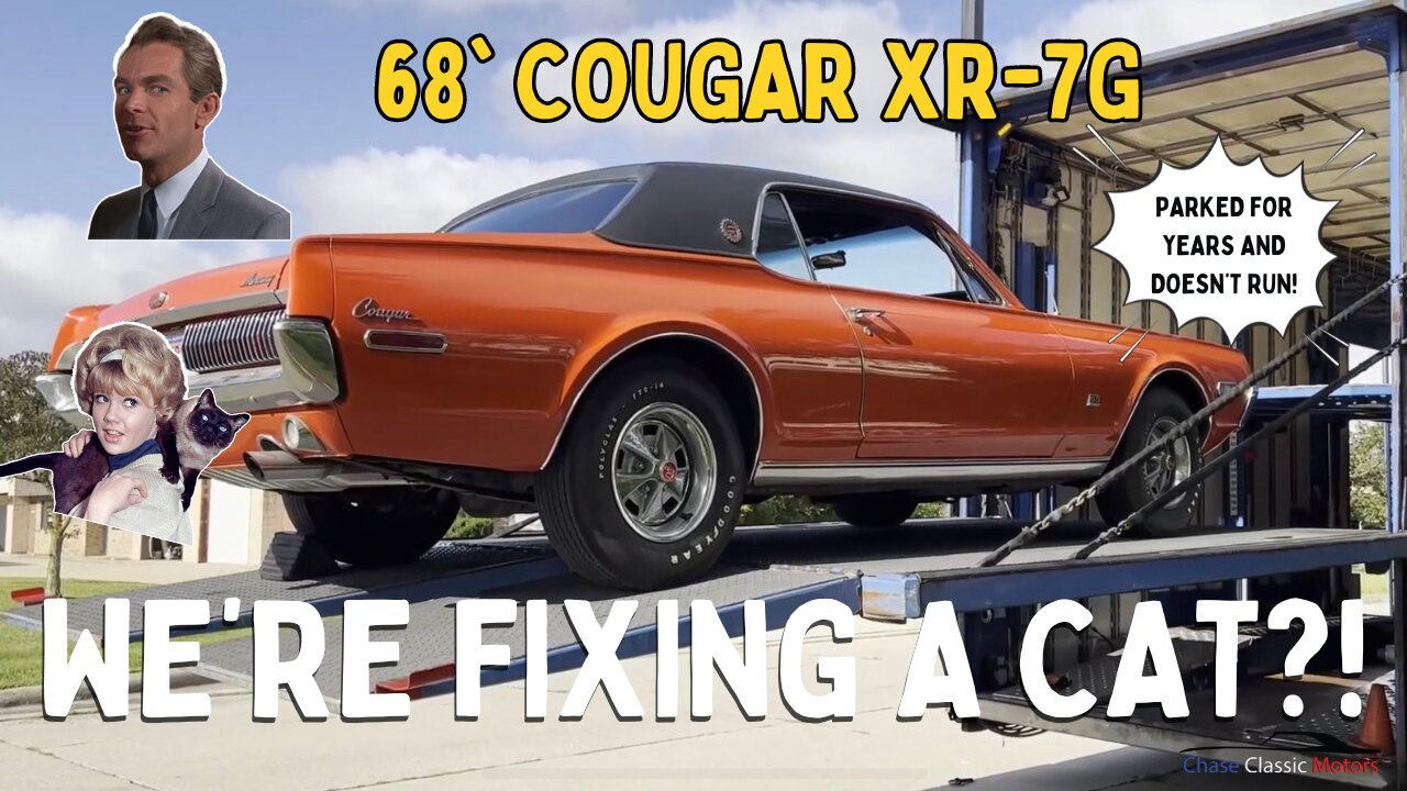 Chase Classic Motors - S1Ep5 That Barn Cat! - 1968 Mercury Cougar XR-7G