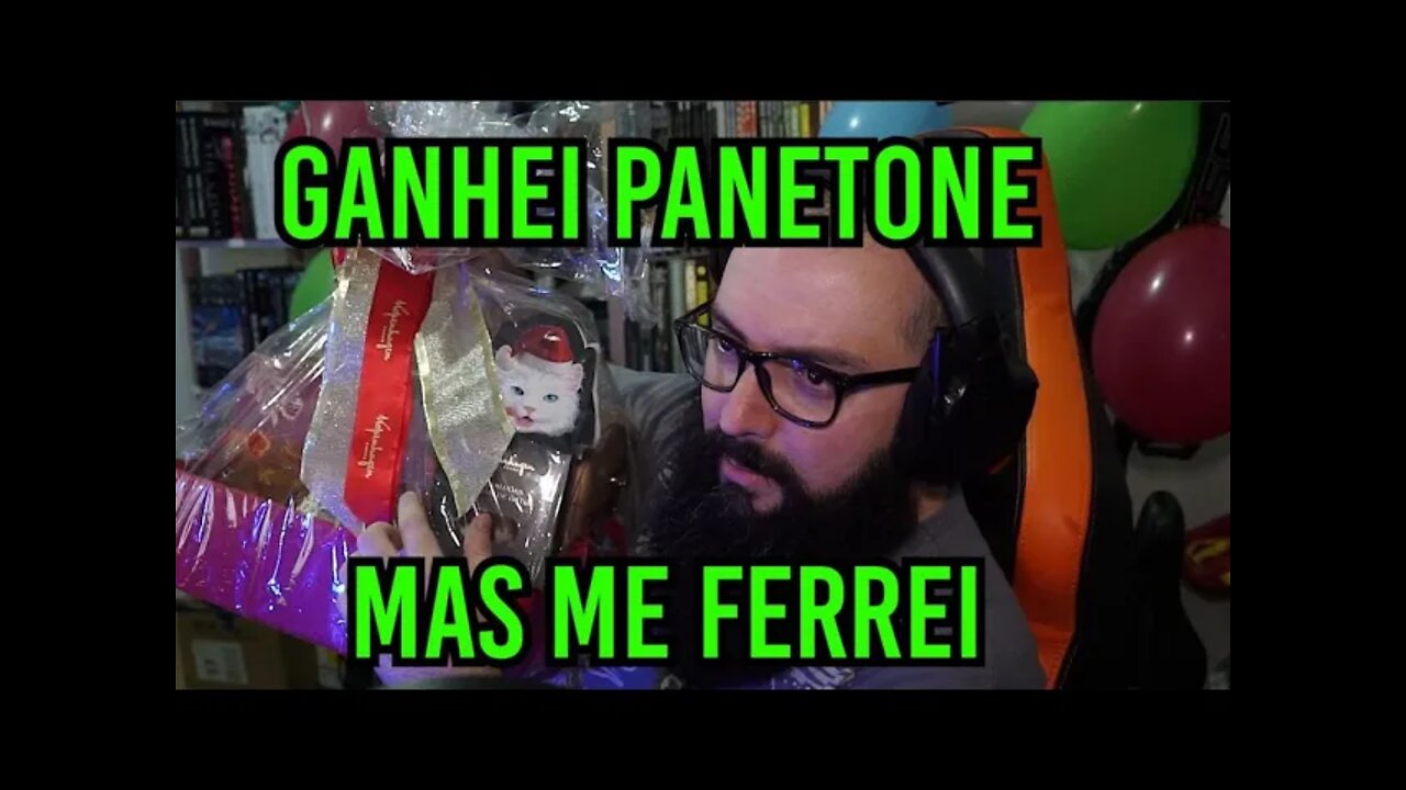 Ganhei Panetone Mas Me Ferrei !