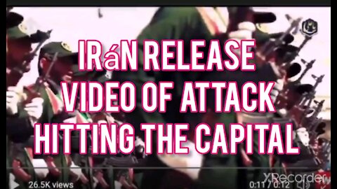 IRAN RELEASE VIDEO OF ATTACK ON THE CAPITAL