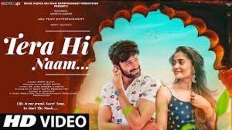 Tera Hi Naam - New Song 2022 | New Hindi Song | Love Song 2022 | Ashwini, Ashwin | Romantic Songs