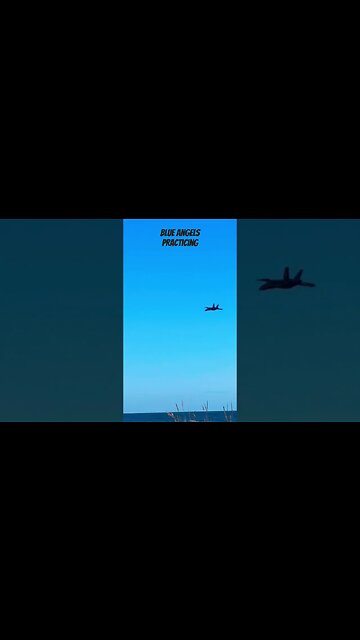 #blueangels practicing in my back yard Part 1